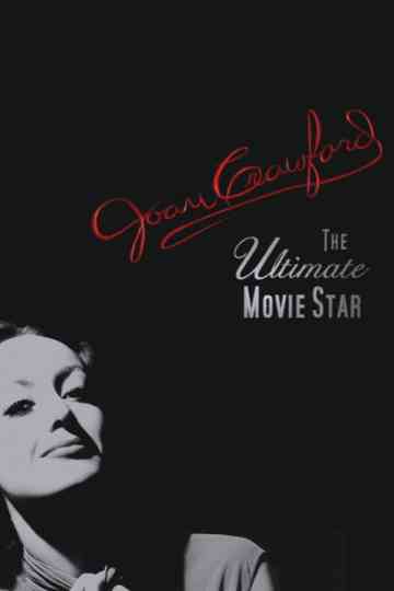 Joan Crawford: The Ultimate Movie Star Poster