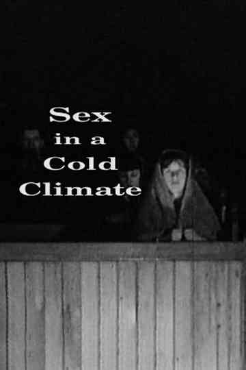 Sex in a Cold Climate Poster