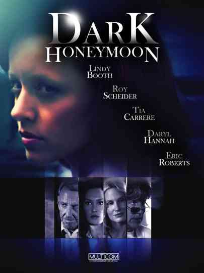 Dark Honeymoon Poster