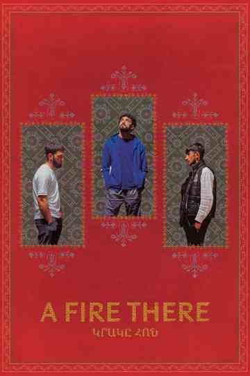 A Fire There Poster
