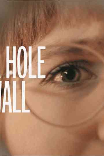 There's A Hole In My Wall Poster