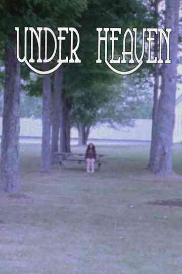 Under Heaven Poster