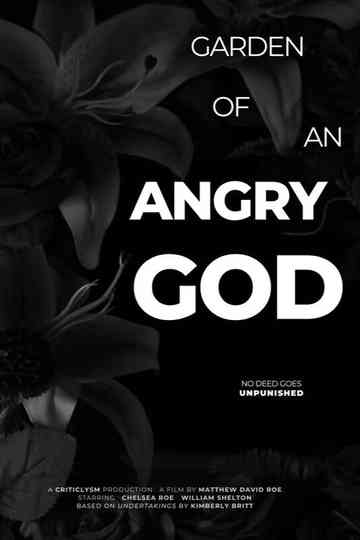 Garden of an Angry God Poster