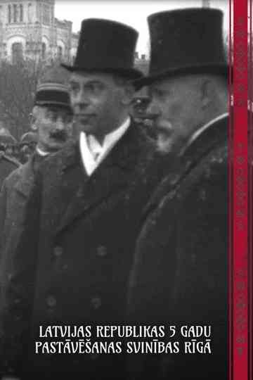 Latvijas Republikas 5 gadu pastāvēšanas svinības Rīgā Poster