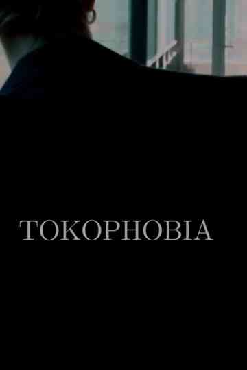 Tokophobia Poster