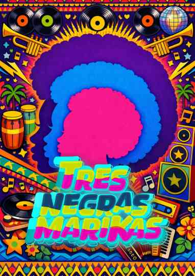 Tres Negras Marikas Poster