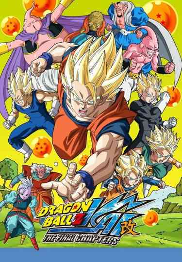 Dragon Ball Z Kai: The Final Chapters Poster