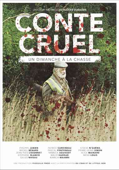 Conte Cruel - Un dimanche à la chasse Poster