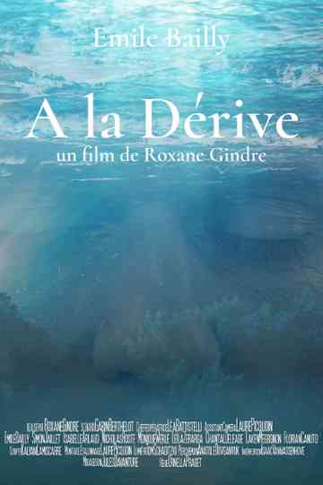 A la Dérive Poster