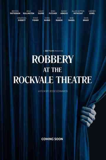 Robbery at the Rockvale Theatre Poster