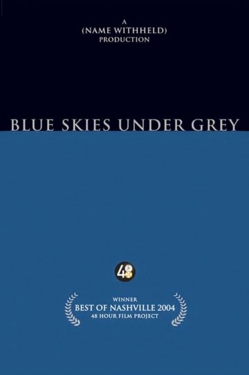 Blue Skies Under Grey