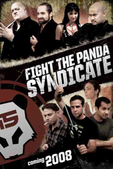Fight the Panda Syndicate Poster