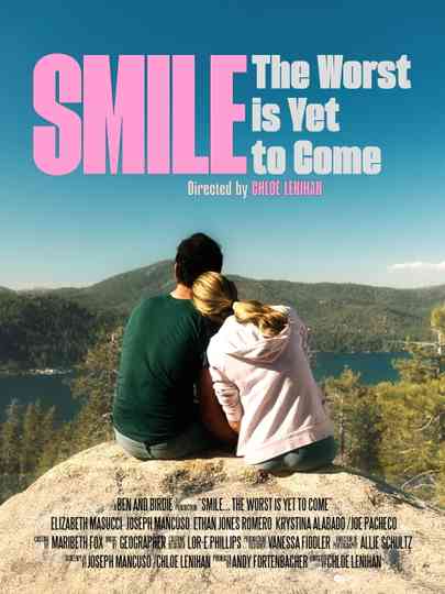 Smile... The Worst is Yet to Come Poster