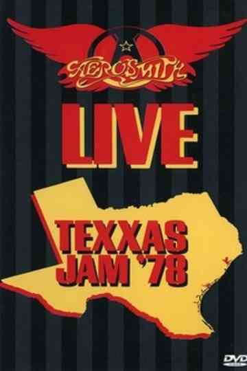 Aerosmith: Live Texxas Jam '78 Poster