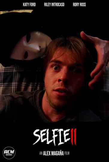 Selfie 2 | Short Horror Film Poster