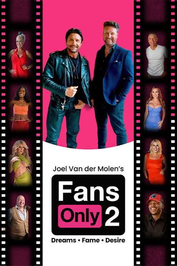 Fans Only 2: Dreams Fame Desire