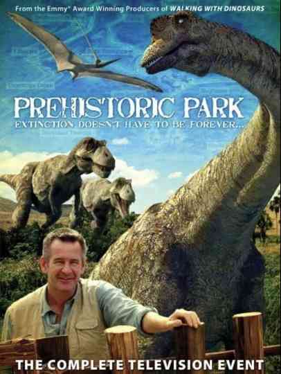 Prehistoric Park: Building the Impossible Poster