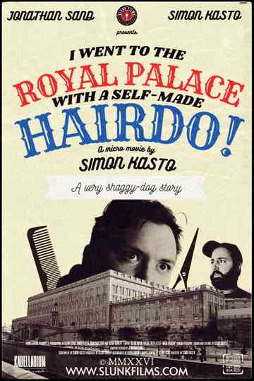 I Went to The Royal Palace With a Self-Made Hairdo! Poster