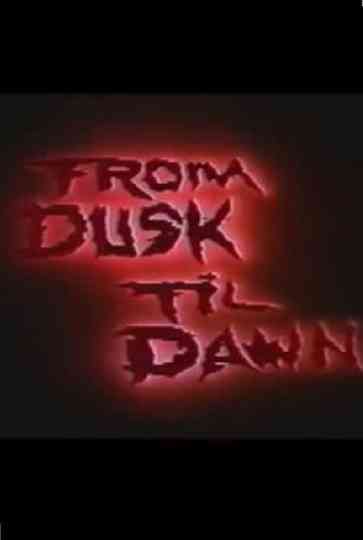From Dusk Til Dawn Poster