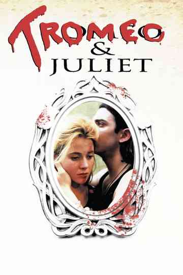 Tromeo & Juliet Poster