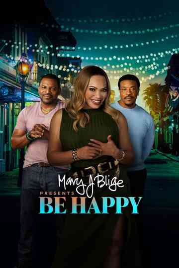 Mary J. Blige Presents Be Happy Poster