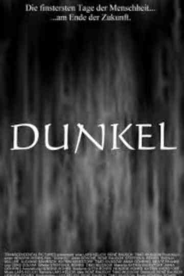 Dunkel Poster