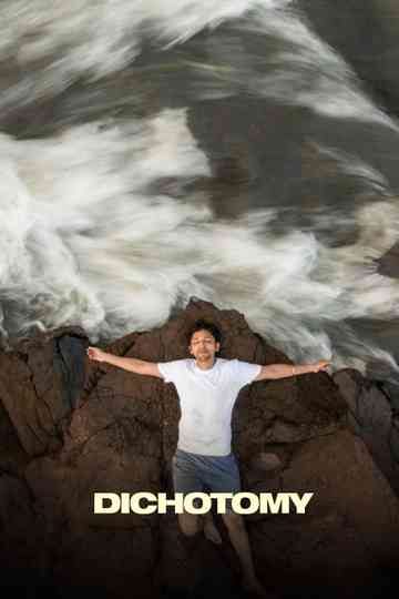 Dichotomy Poster