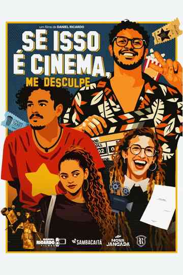 Se isso é cinema, me desculpe Poster