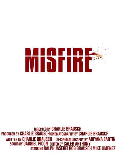 MISFIRE Poster