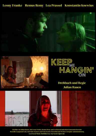 Keep Me Hangin´On Poster