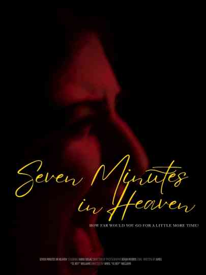 SEVEN MINUTES IN HEAVEN Poster