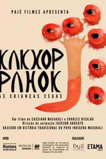 Kakxop Pahok: As Crianças Cegas Poster