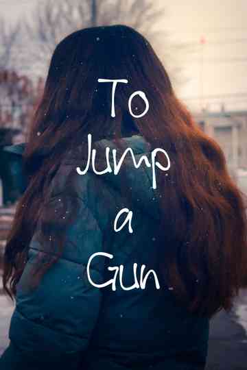To Jump a Gun Poster