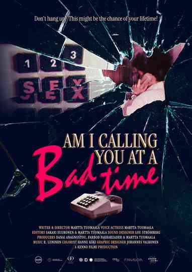 Am I Calling You at a Bad Time? Poster