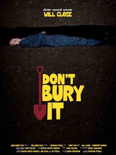 Don't Bury It Poster