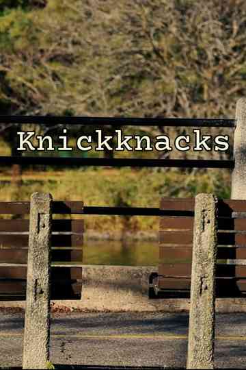 Knickknacks Poster