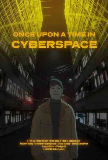 Once Upon a Time in Cyberspace Poster