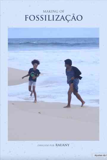 Making of Fossilização Poster