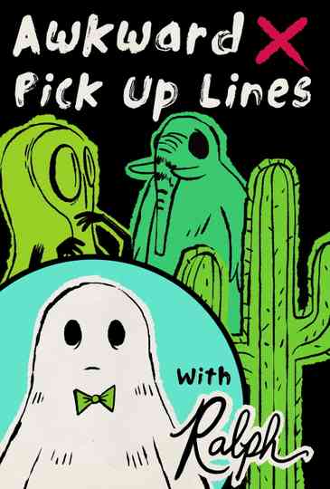 Awkward Pick Up Lines Poster