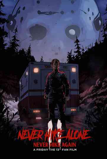 Never Hike Alone 2 Poster