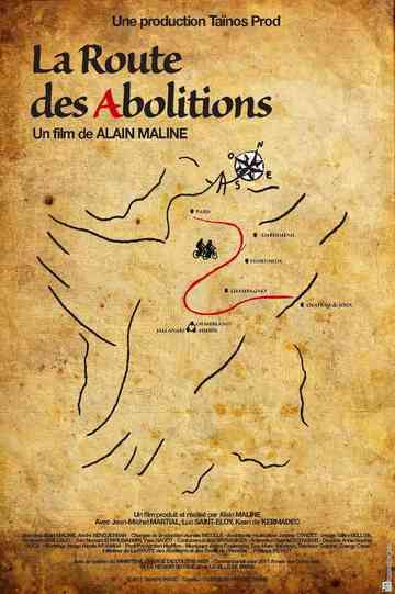 La Route des abolitions Poster
