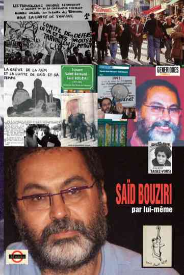 Saïd Bouziri par lui-même Poster