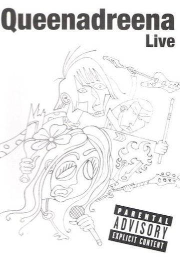 Queenadreena: Live