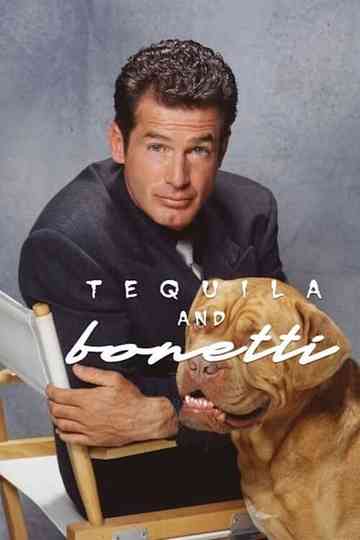 Tequila and Bonetti poster