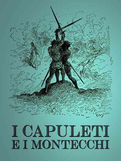 I Capuleti e i Montecchi Poster