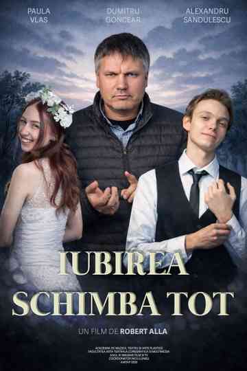 Love Changes Everything Poster