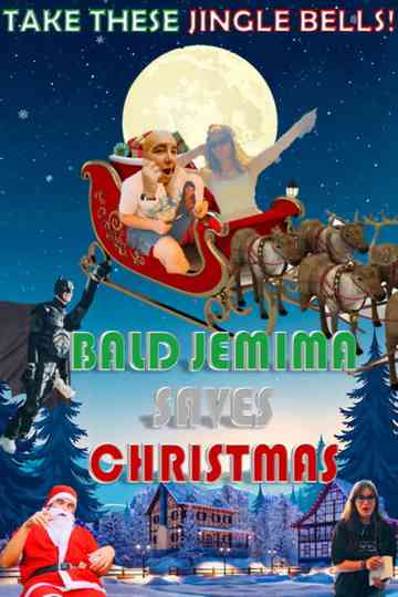 Bald Jemima Saves Christmas Poster