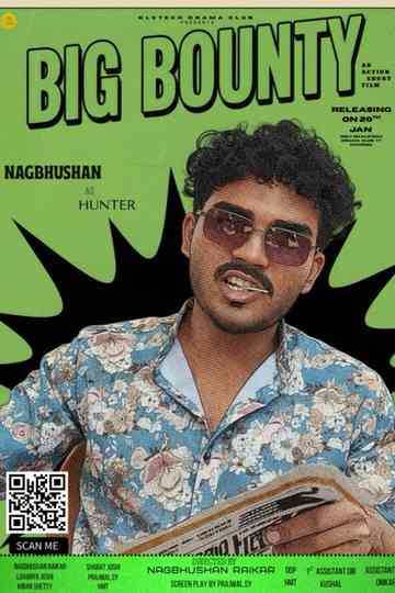 BIG BOUNTY : The Ultimate Bounty Hunt Poster