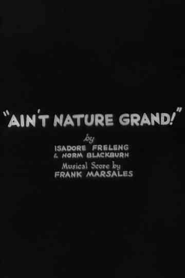 Ain't Nature Grand! poster