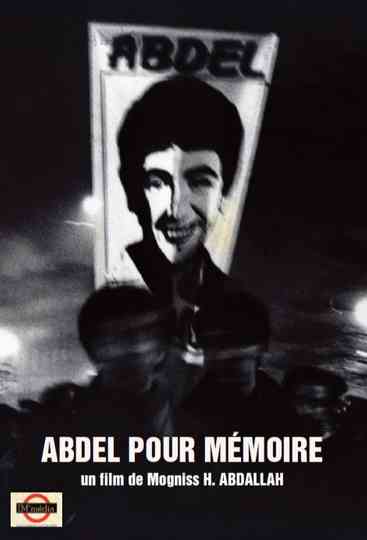 ABDEL POUR MÉMOIRE Poster